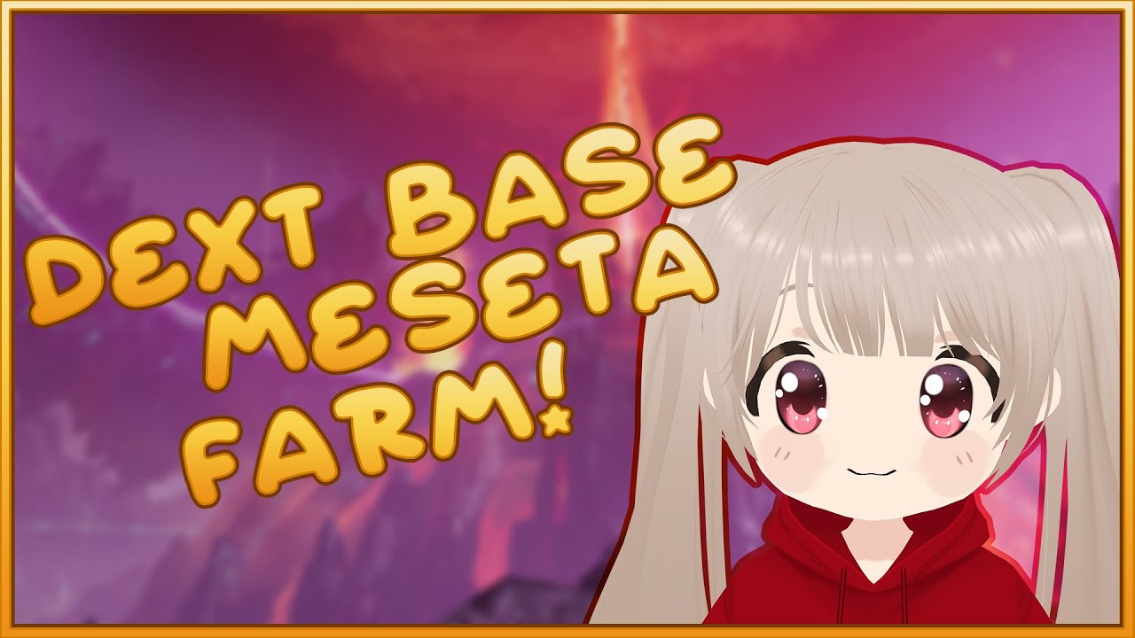 [PSO2:NGS] A quick meseta farming guide!