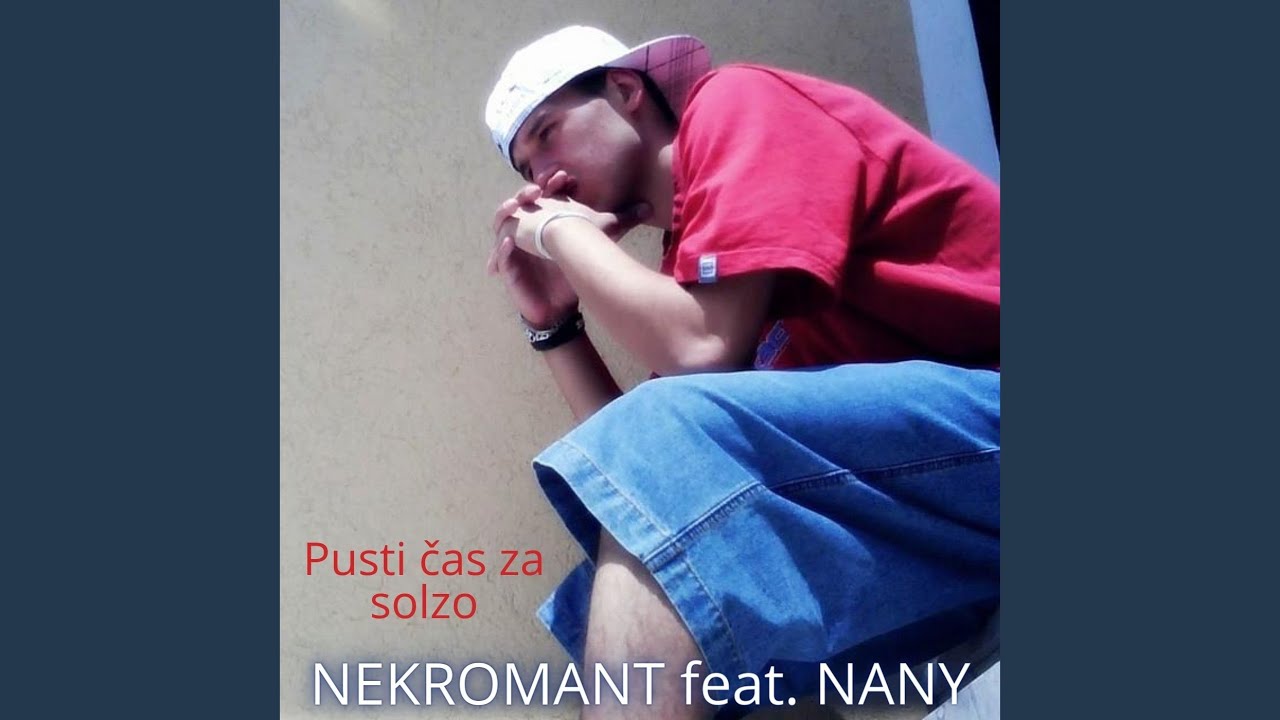 Pusti čas za solzo (feat. Nany)