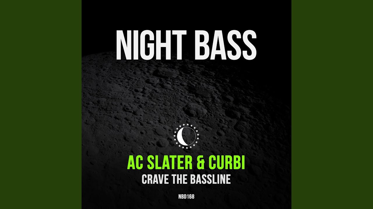 Crave The Bassline (Extended Mix)