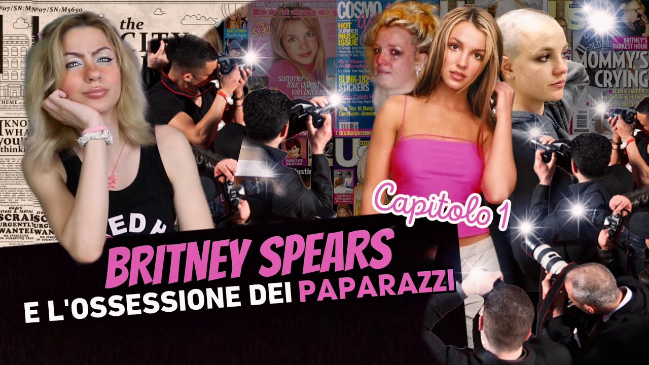 BRITNEY SPEARS E L'OSSESSIONE DEI PAPARAZZI