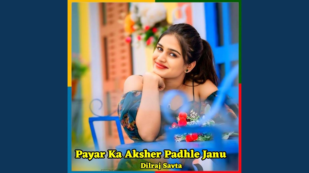 Pyar Ka Aksher Padhle Janu