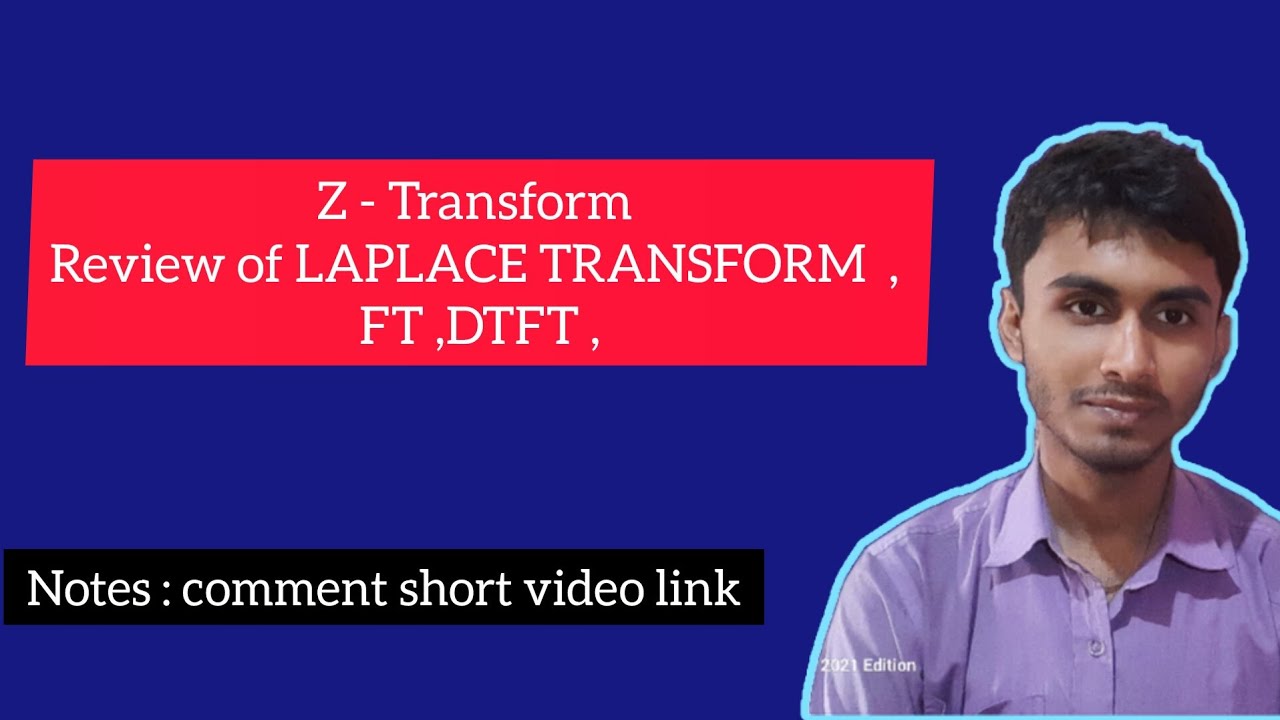 Z Transform  lec 01 | | Review of laplus transfrom 
