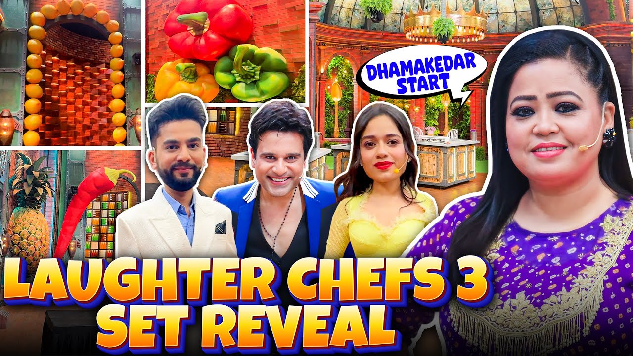 Laughter Chef 3 Ka Set Maine Reveal Kiya | Bharti Singh | Harssh Limbachiyaa | Golla