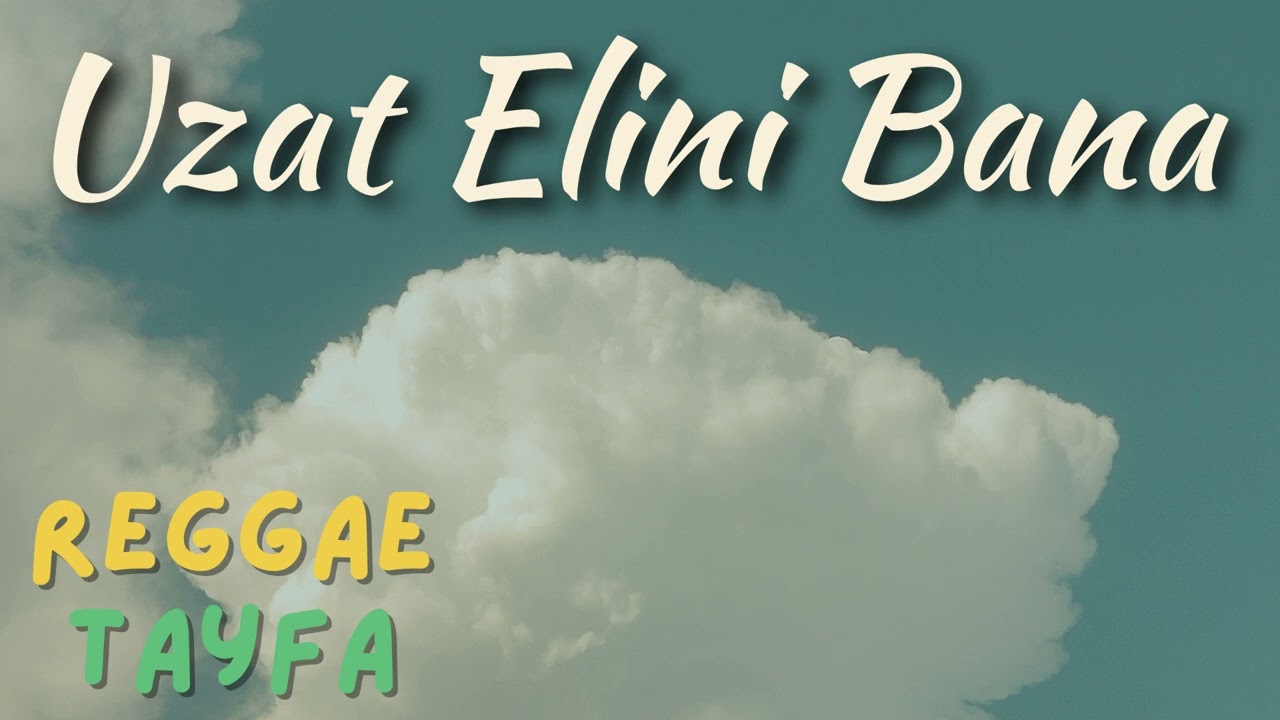 Uzat Elini Bana - Reggae Tayfa #AnadoluReggae #T&uuml;rk&ccedil;eReggae