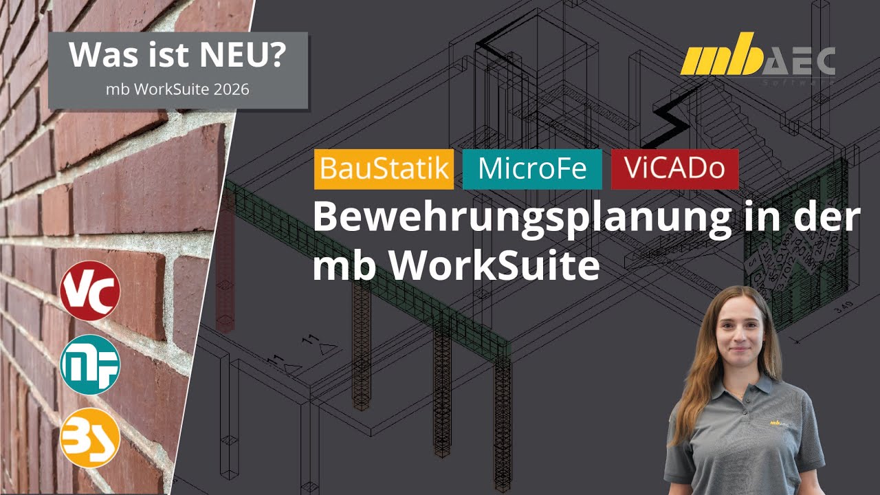 Bewehrungsplanung: Effizienz in der mb WorkSuite –  mit smarten Werkzeugen - mbinar #25-S3.2