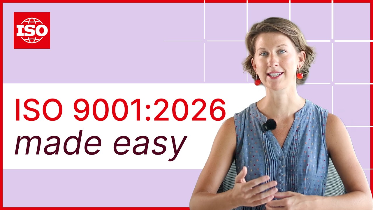 ISO 9001:2026 &ndash; Understanding the New Edition of ISO 9001