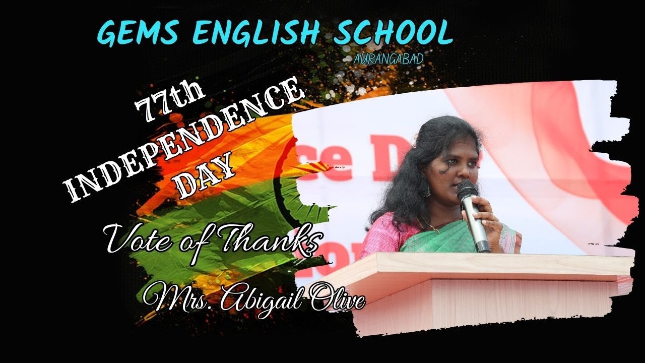 Vote of Thanks | 77th Independence Day | GES Aurangabad | GEMS Bihar