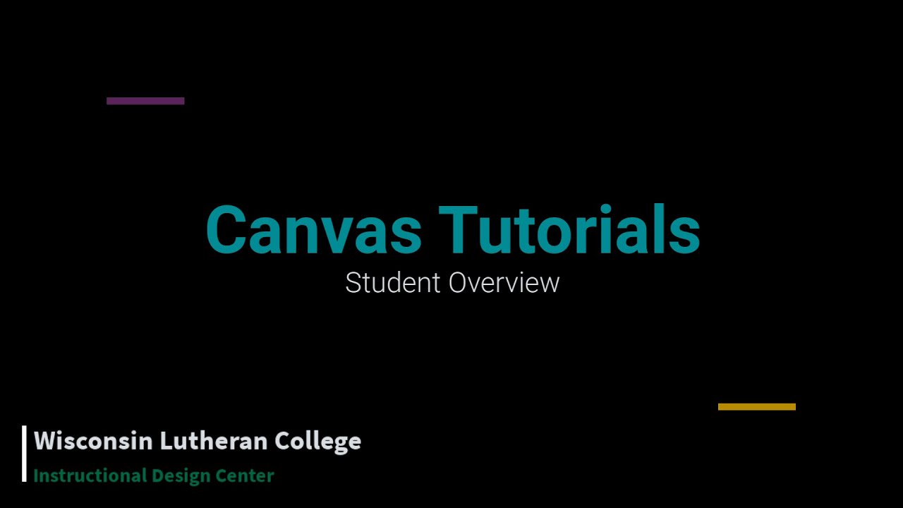 Canvas Tutorial (Student Overview)