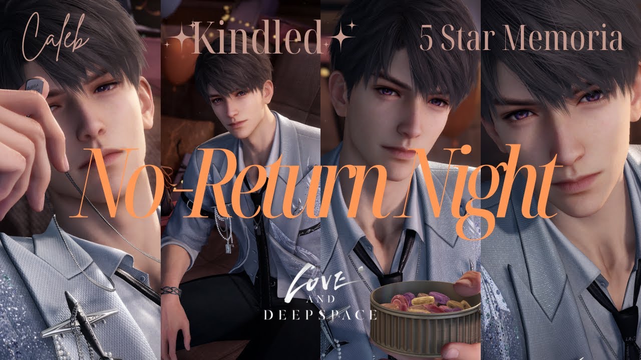Caleb - 5 Star Memory (Kindled/Cutscene) | No-Return Night - Birthday 2025 | Love and Deepspace