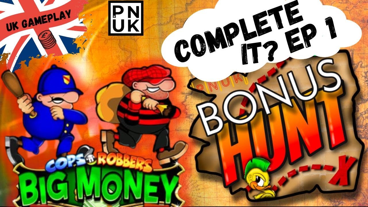 Cops N Robbers Big Money - Completed It - Episode 1 - PUNK Slots 2024
