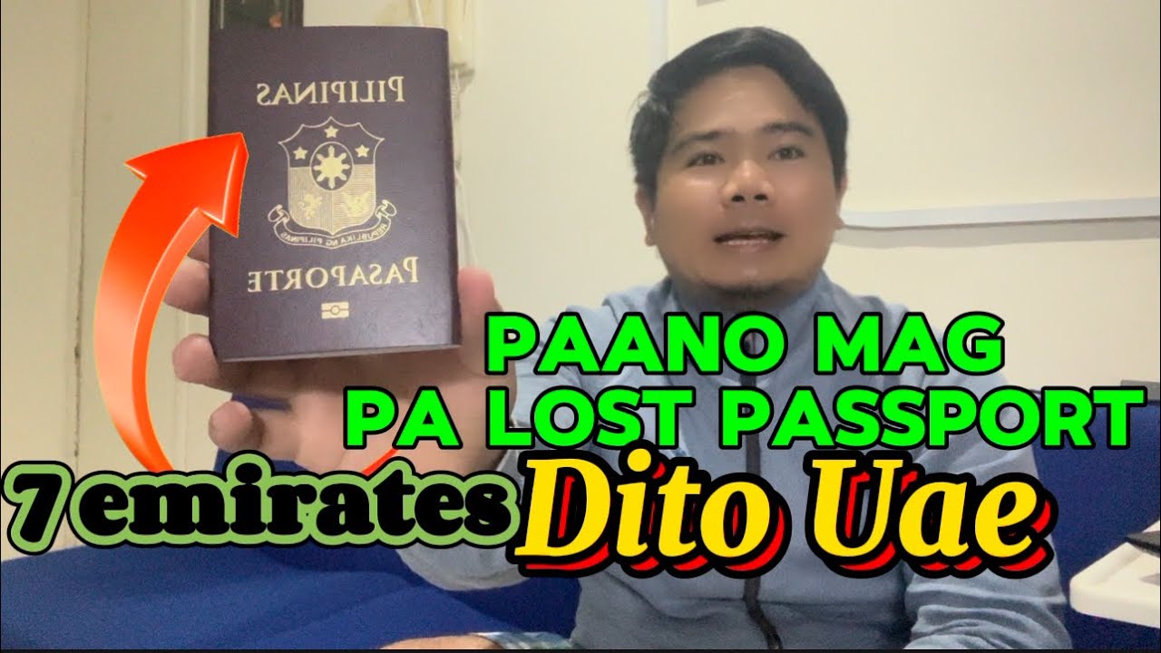 Paano Mag Pa Lost Passport Dito Sa Uae | Uae Amnesty 2024