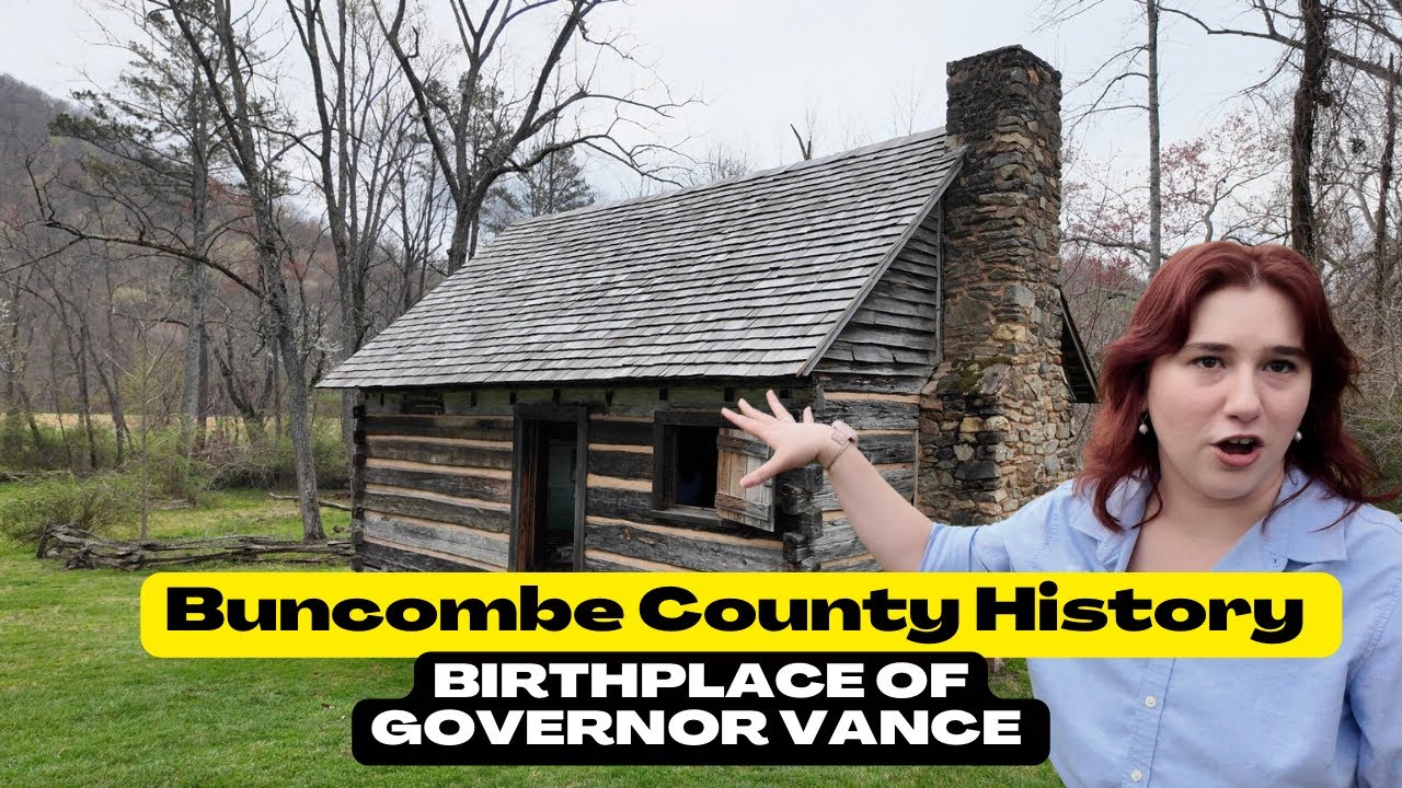 Exploring Buncombe County History | Governor Vance Birthplace, Weaverville NC