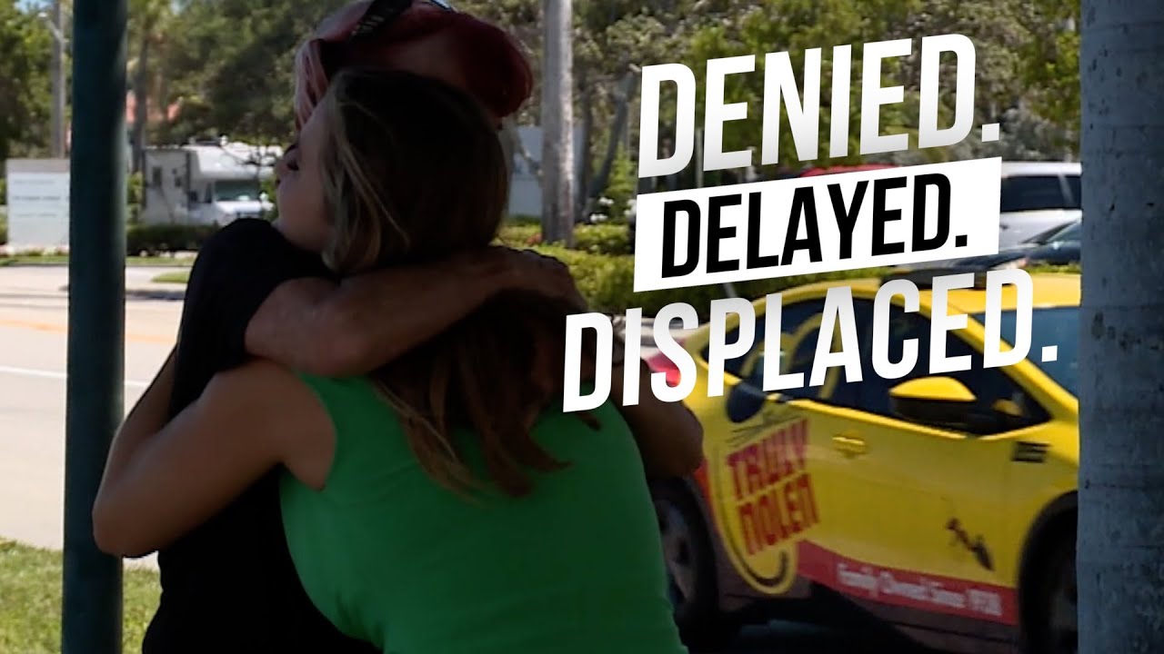 Denied, Delayed, Displaced