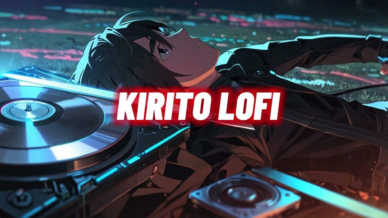⚔️Kirito Lofi Hip Hop | Immersive Anime Beats for Study and Relaxation 🌌