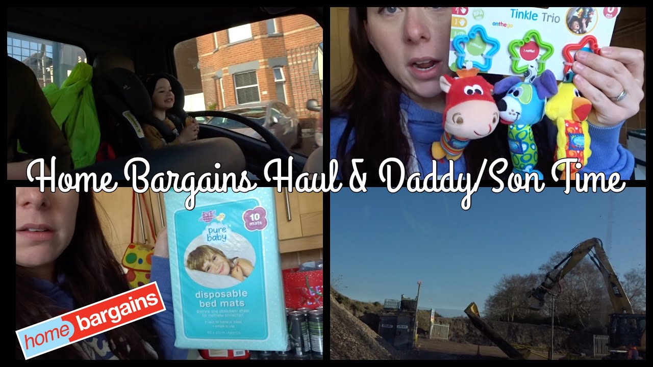 DITL of a Mum of 2 | Home Bargains Haul & Daddy/Son Time