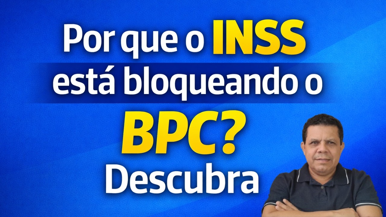 INSS 2026: BPC bloqueado? Faça isso para voltar a receber.