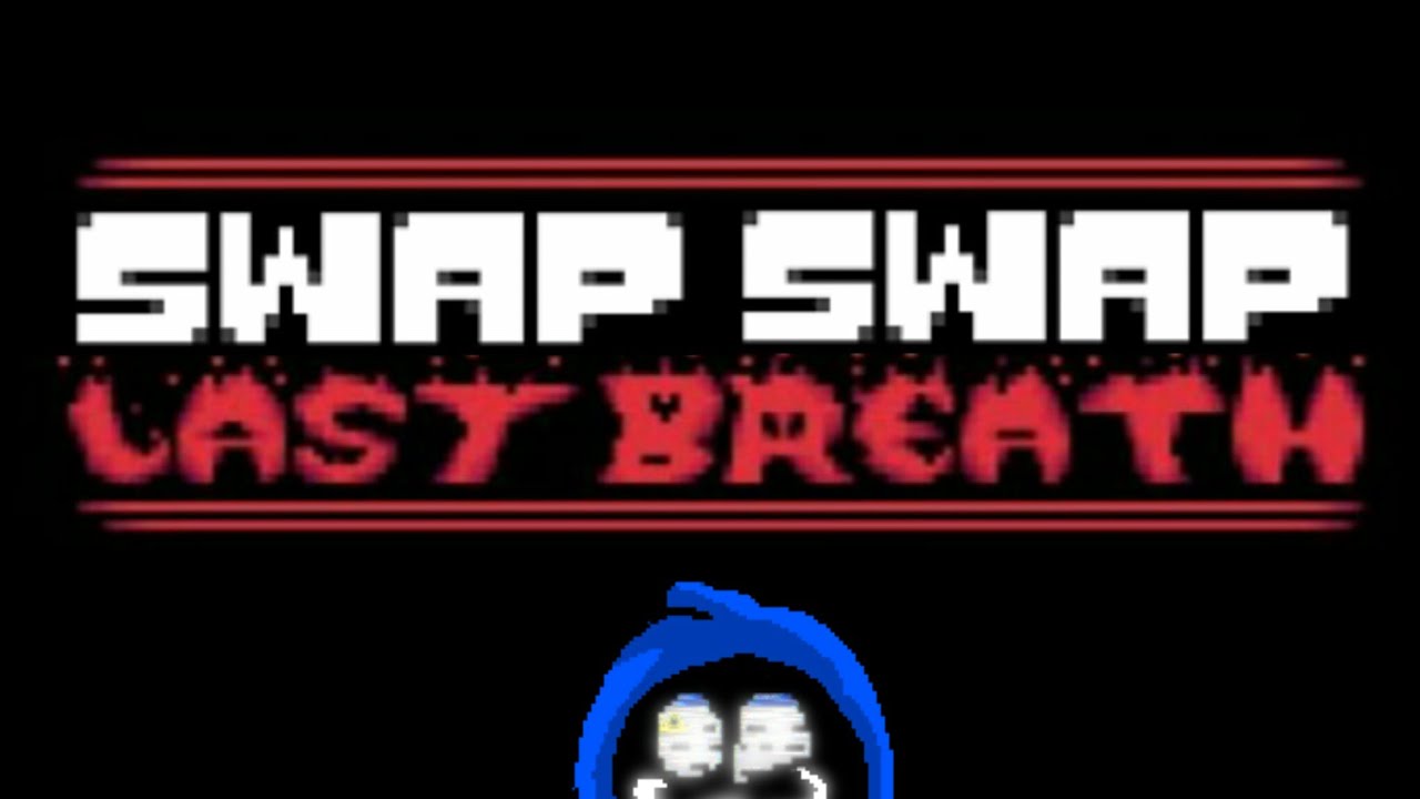 [ Swap Swap Last Breath: Phase 3 ] Vs. Sans - A Mystical Encounter