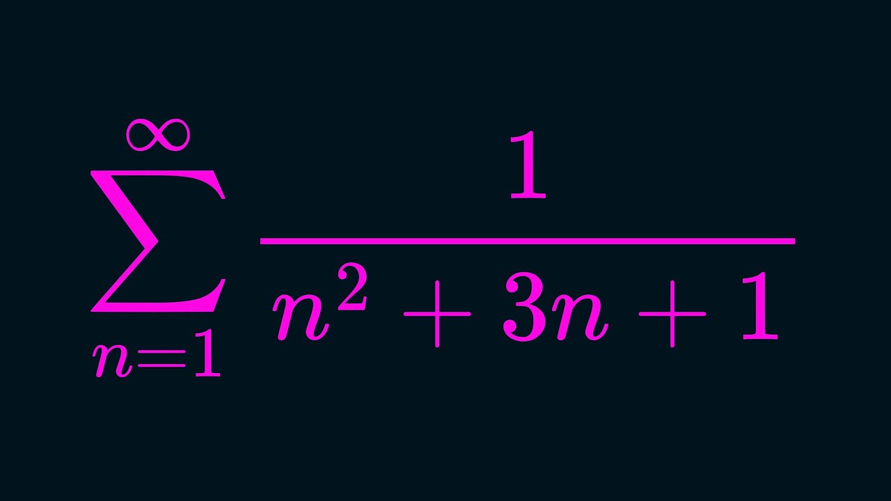 Monster Sum of 1/n^2+3n+1 from n=1 to infinity