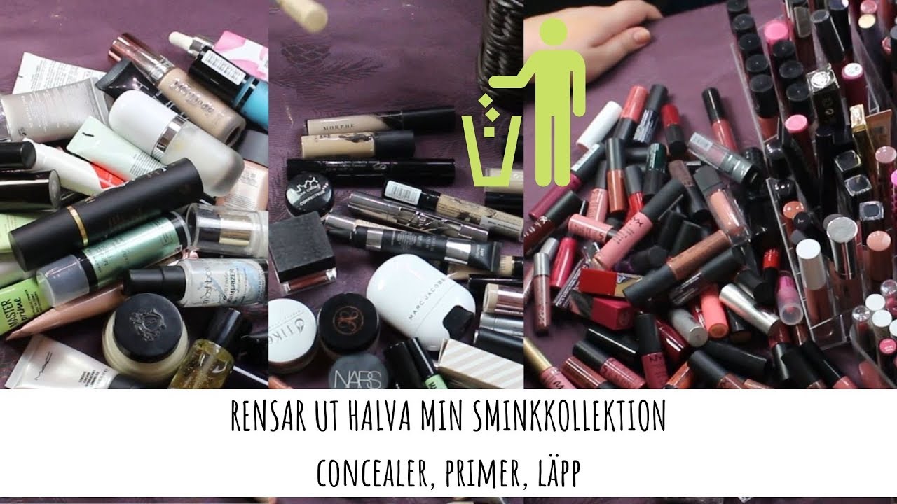 RENSAR UT HALVA MIN SMINKKOLLEKTION - Concealer, Primer och S&Aring; MYCKET L&Auml;PPSTIFT