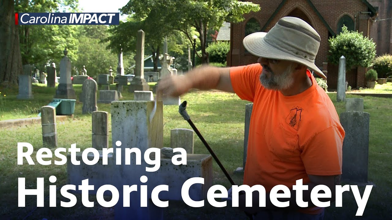 Historic Cemetery Restoration - Carolina Impact: February 2, 2021