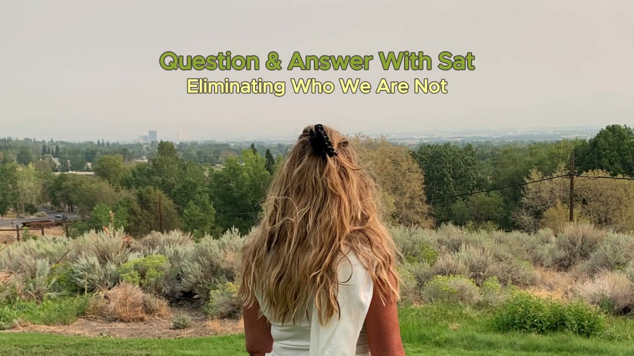 Question and Answer With Sat-Finding Eternal Peace & Joy by Eliminating Who We Are Not@MostPrecious7