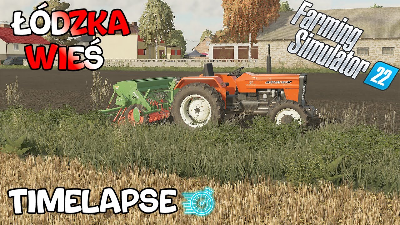 Siewy Jęczmienia Na Usłudze ŁÓDZKA WIEŚ TIMELAPSE Farming Simulator 22