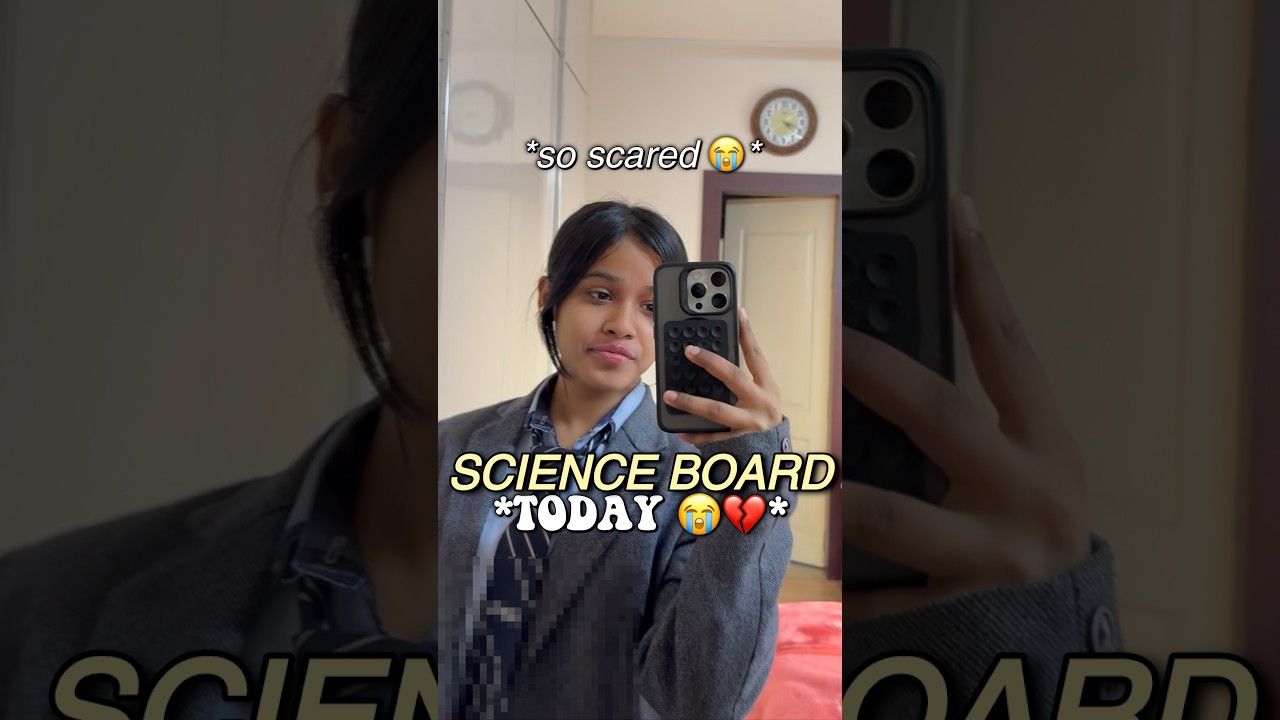 SCIENCE BOARD EXAM TODAY 😭💕 #study #class10 #productive #studywithme