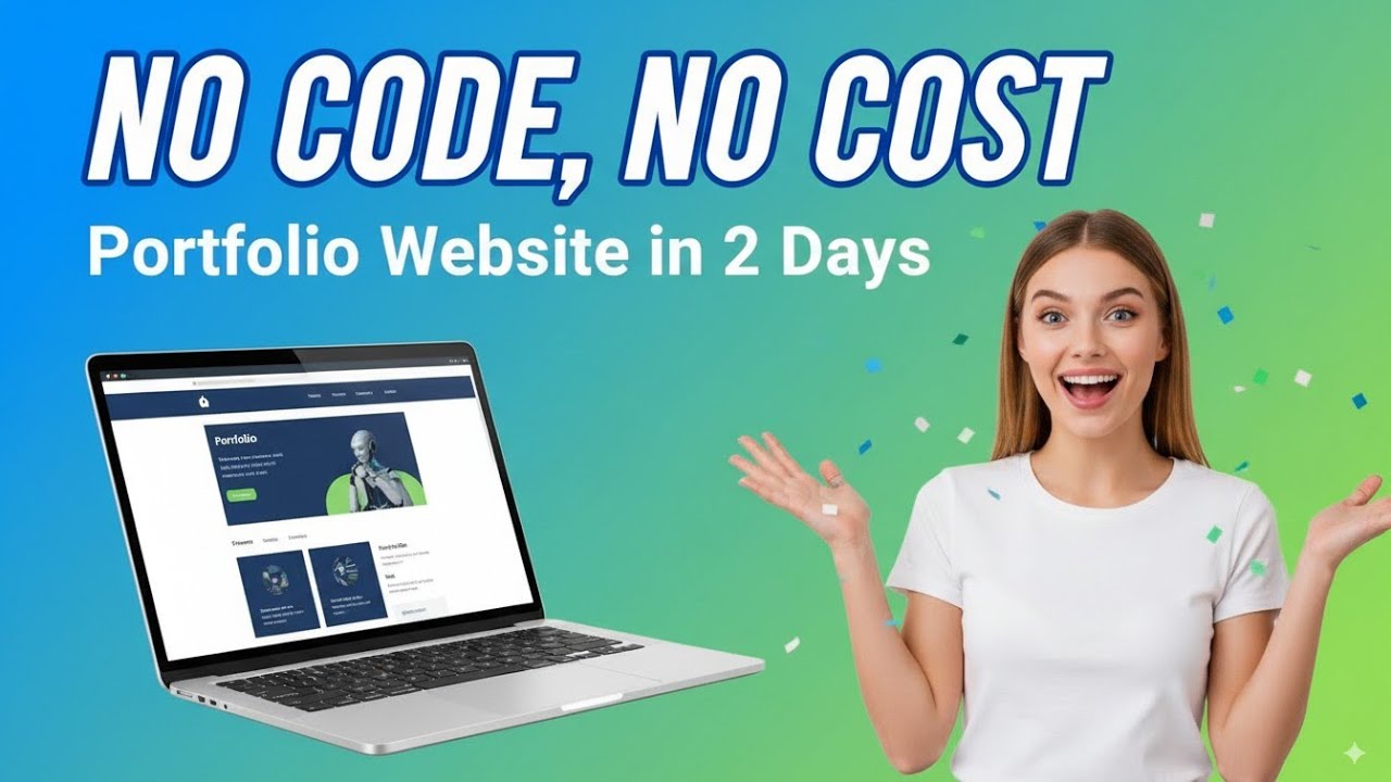 &ldquo;No Code, No Cost: Launch Your Portfolio Website in 2 Days&rdquo;