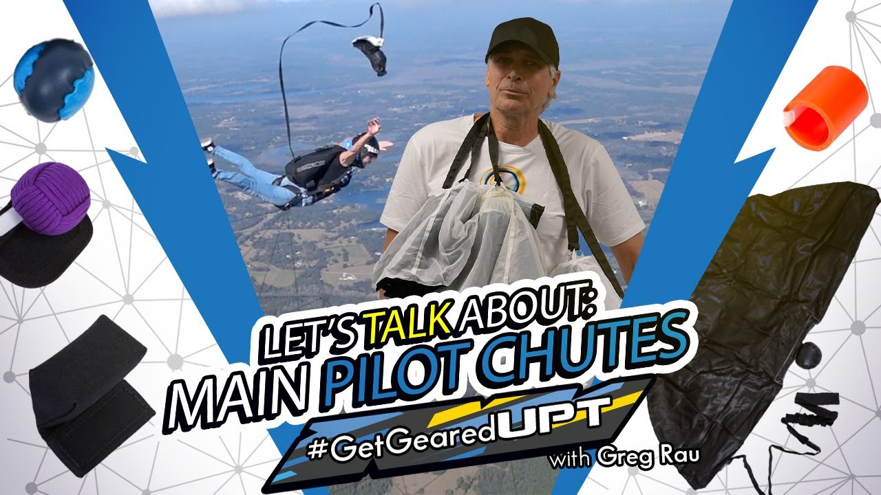 Everything about UPT Main Pilot Chutes