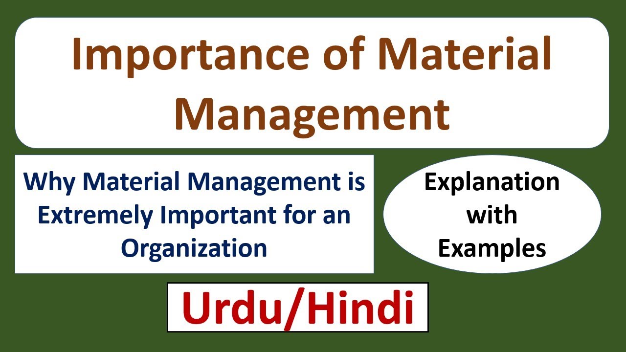 Importance of Material Management-Explanation with Examples-Urdu/Hindi