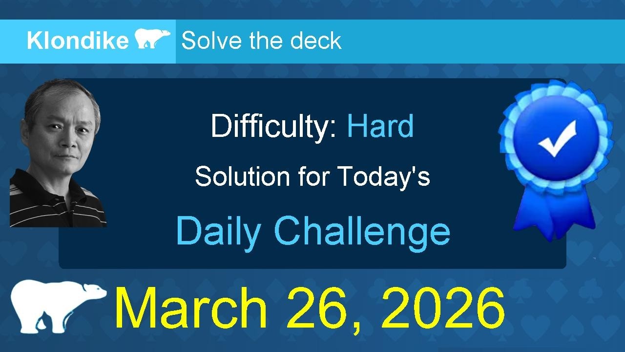 Microsoft Solitaire Collection: Klondike - Hard - March 26, 2026