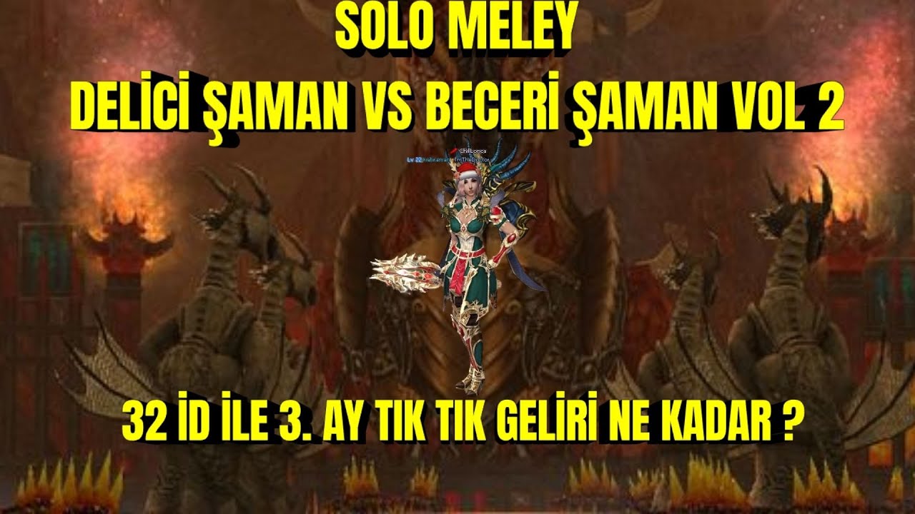 METİN2 TR | BECERİ ŞAMAN VS DELİCİ ŞAMAN SOLO MELEY VOL 2 | 32 ID TIKTIK 3.AY NE KAZANDIRDI