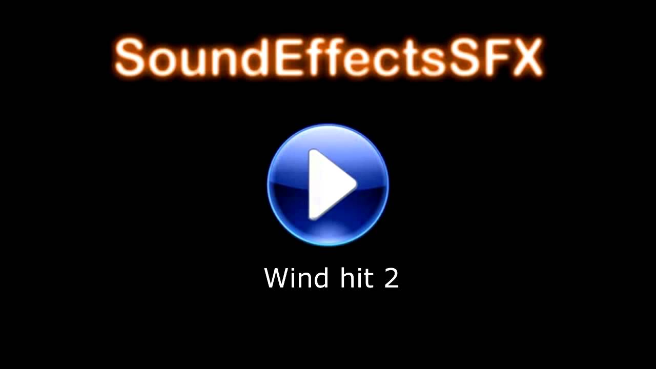 Wind hit 2 Sound Effect
