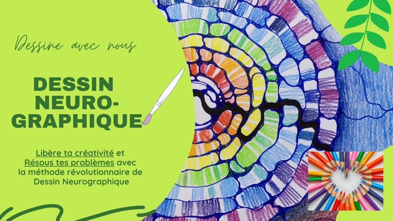 Dessin Neurographique 🖌️ - technique révolutionnaire pour résoudre tes problèmes en s'amusant 🎨🖌️