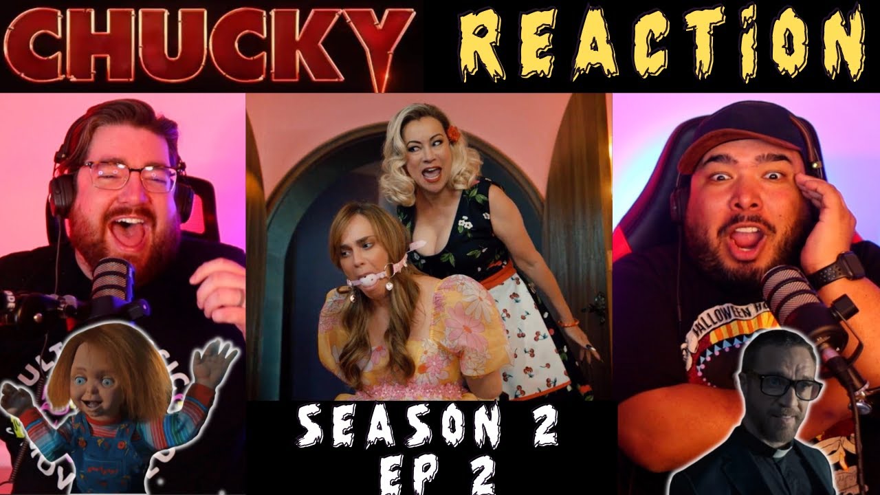 CHUCKY 02x02 REACTION 