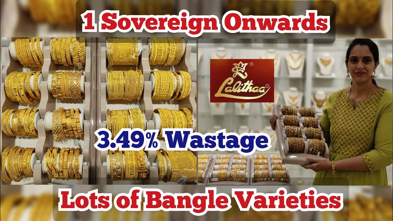 Lalithaa Jewellery Light Weight  Bangles | 1 Sov Onwards Fancy Single,Broad, Kada, Wedding Bangles