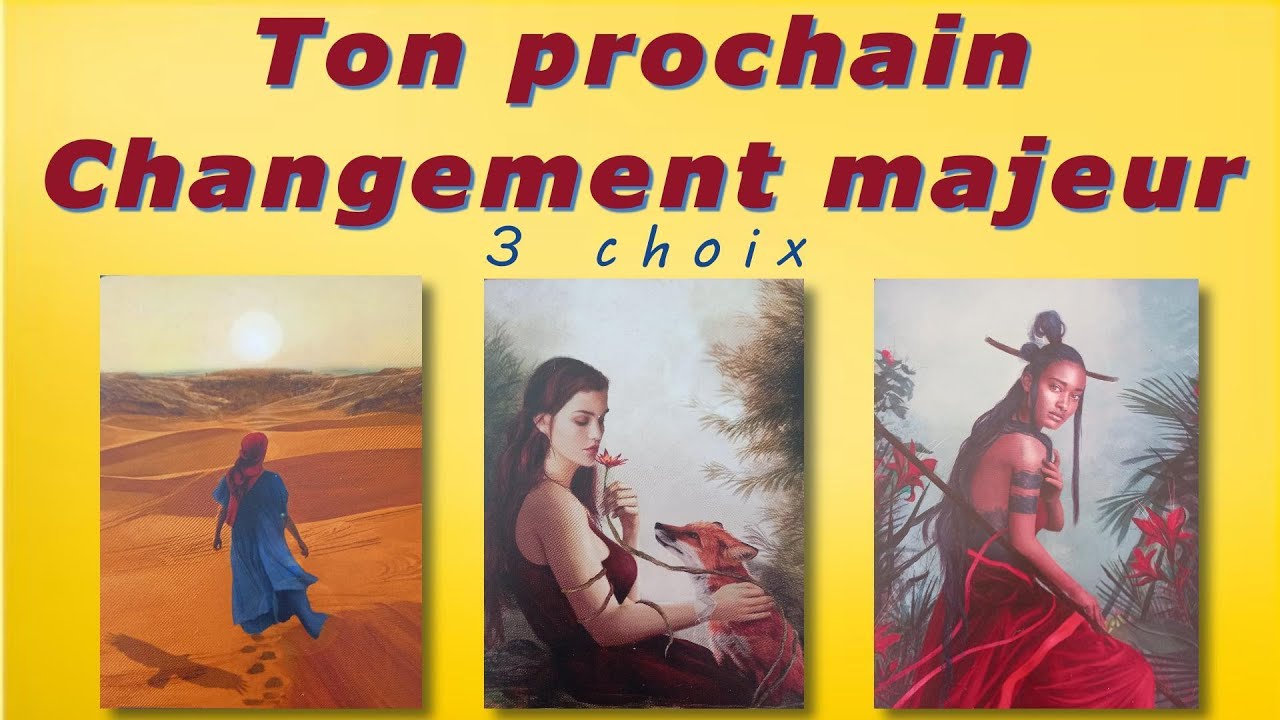 Ton prochain évènement majeur - 3 choix - intemporel