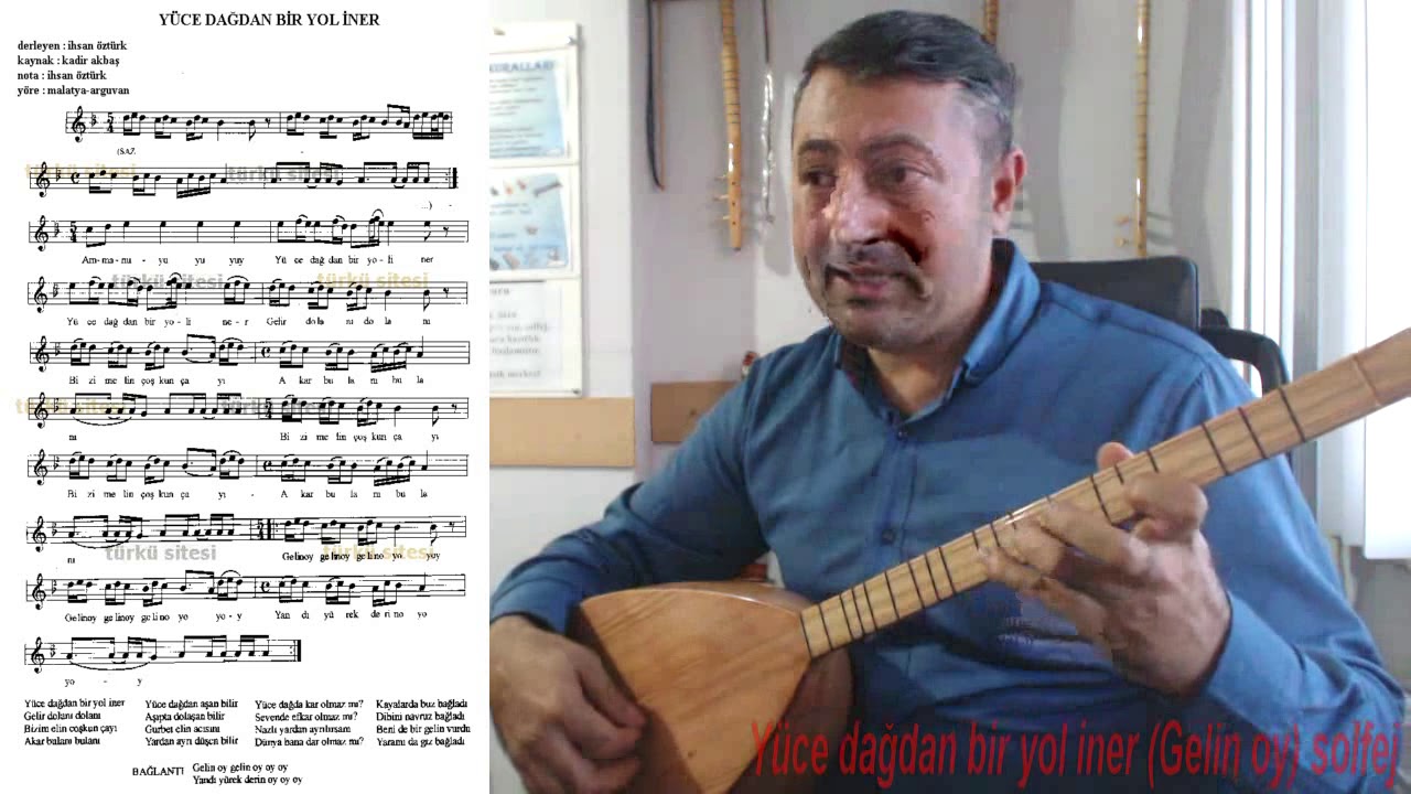 Yüce dağdan bir yol iner (gelin oy) solfej