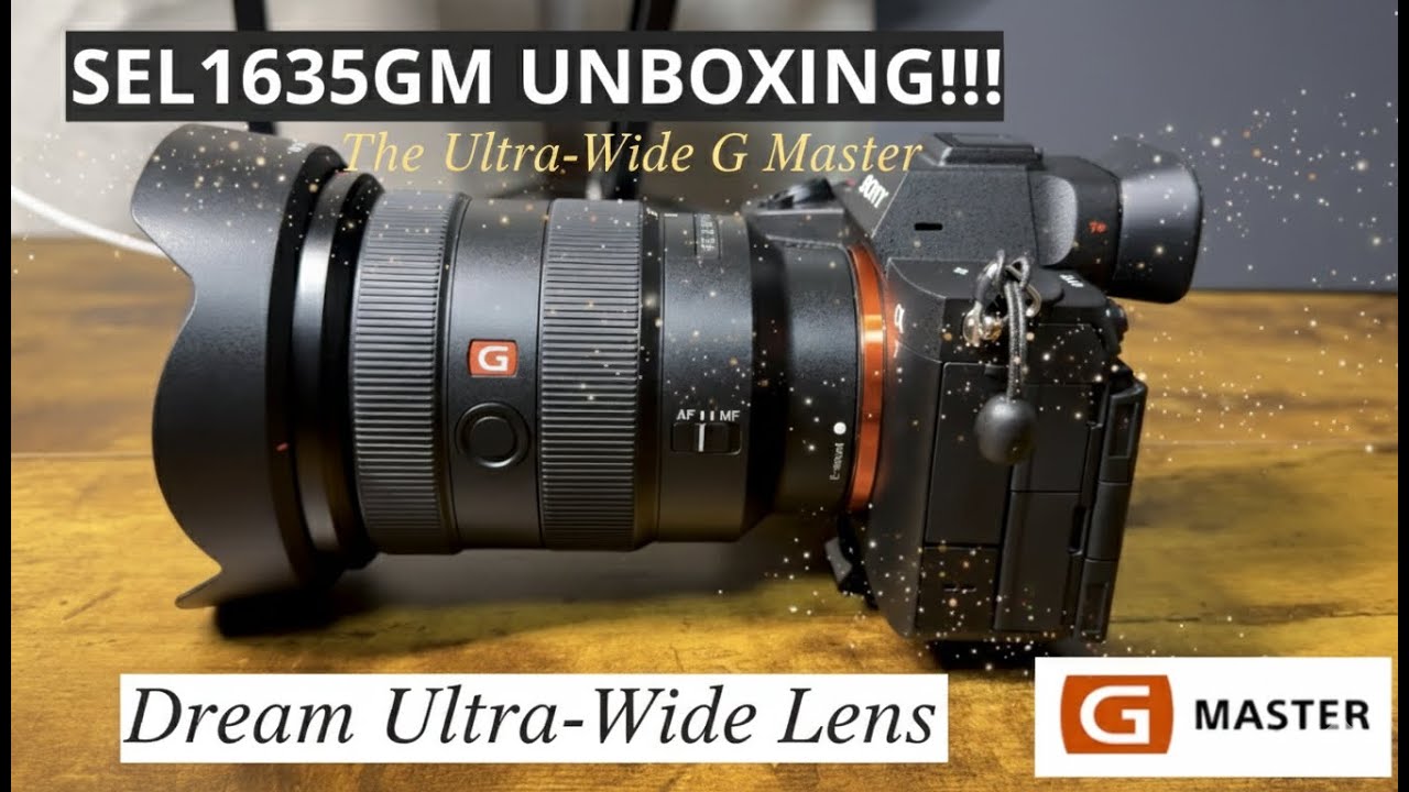 SONY 16-35mm GM UNBOXING ~α7Vに最高の相棒を~
