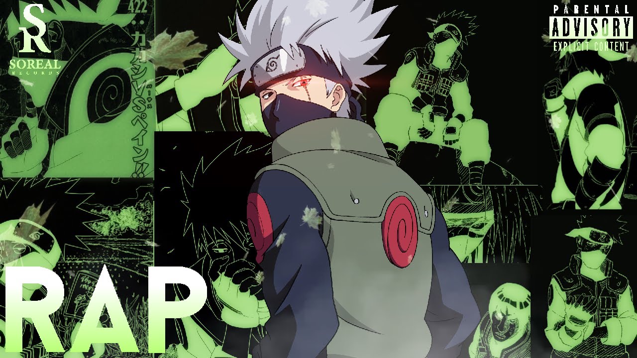 Kakashi Rap | Kakashi | Vanquish SoReal Ft. Nicky Trakks [ Naruto ]