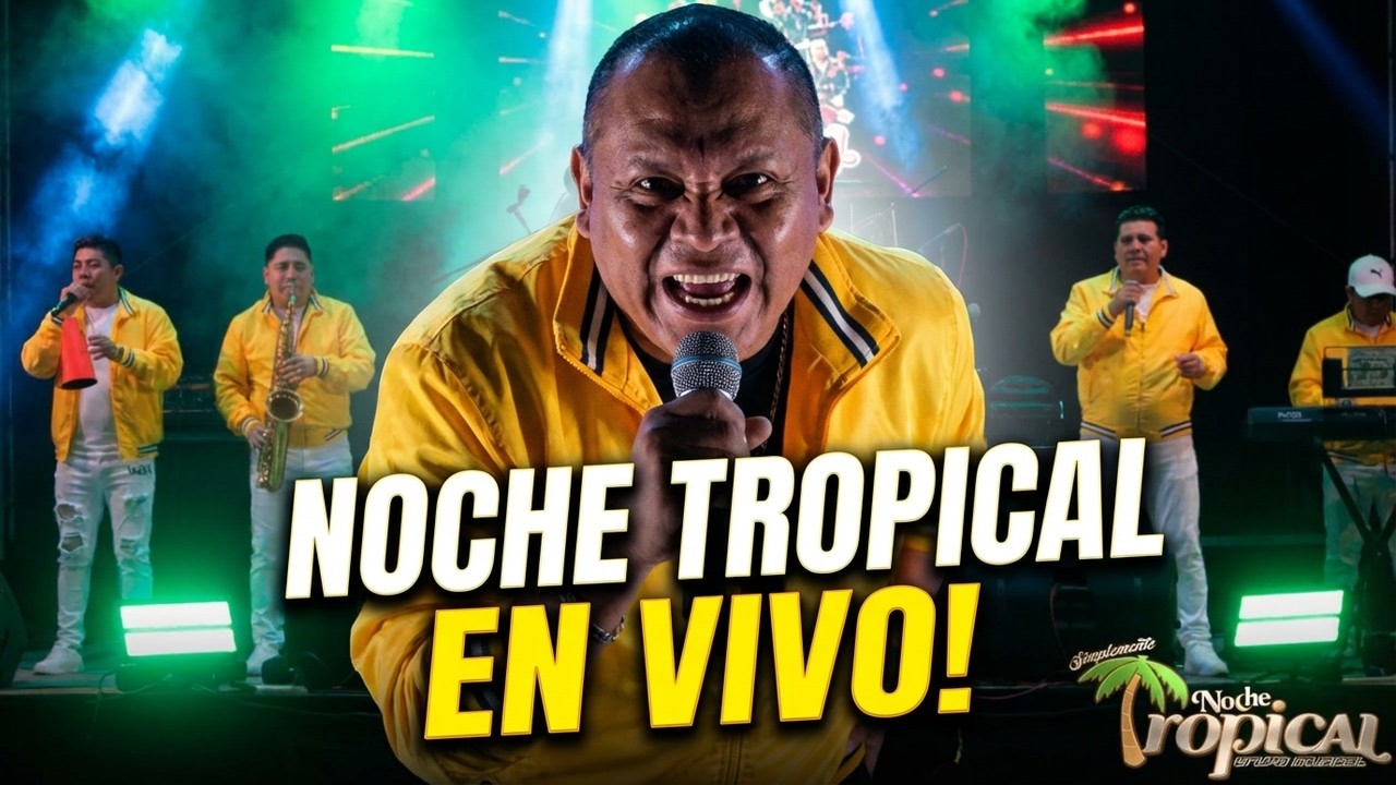 Grupo Noche Tropical Besos Mentirosos En Vivo Desde Yaxkukul Yuc 2026