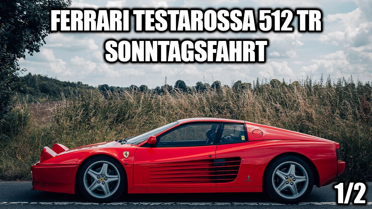 Ferrari Testarossa 512 TR Sonntagsfahrt 1/2