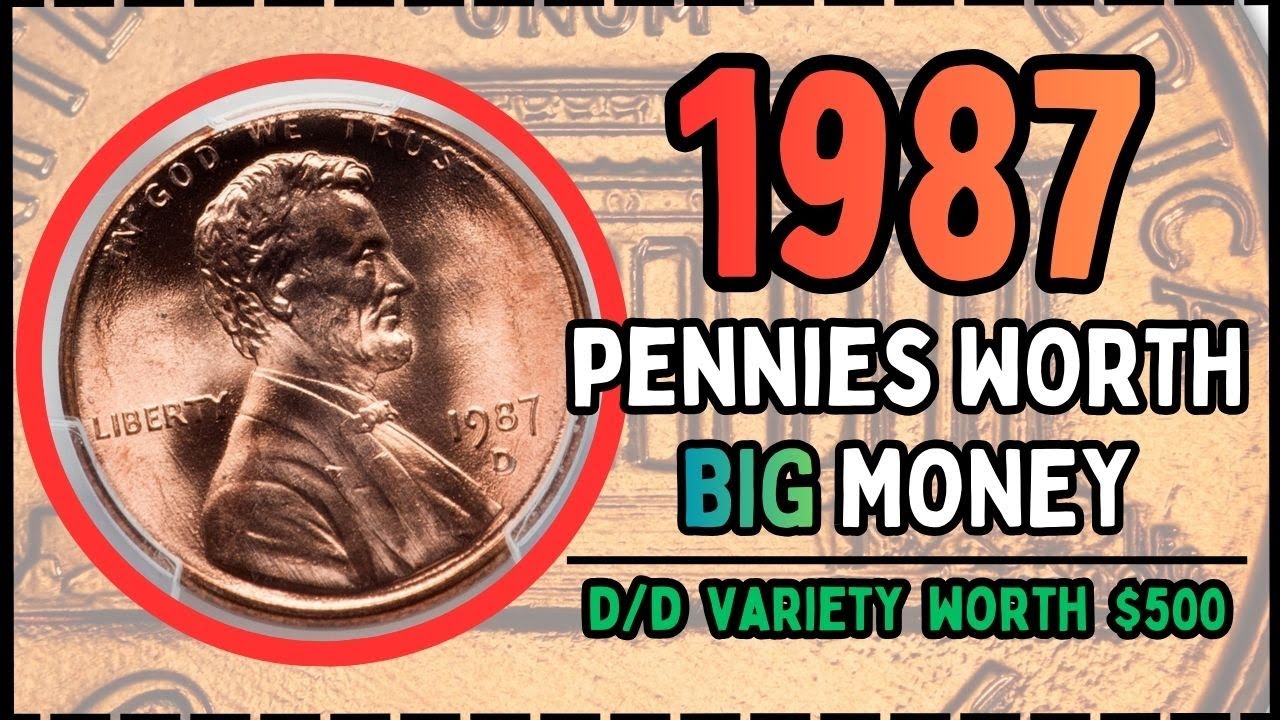 1987 Penny Value - How Much is the D/D RPM Worth?