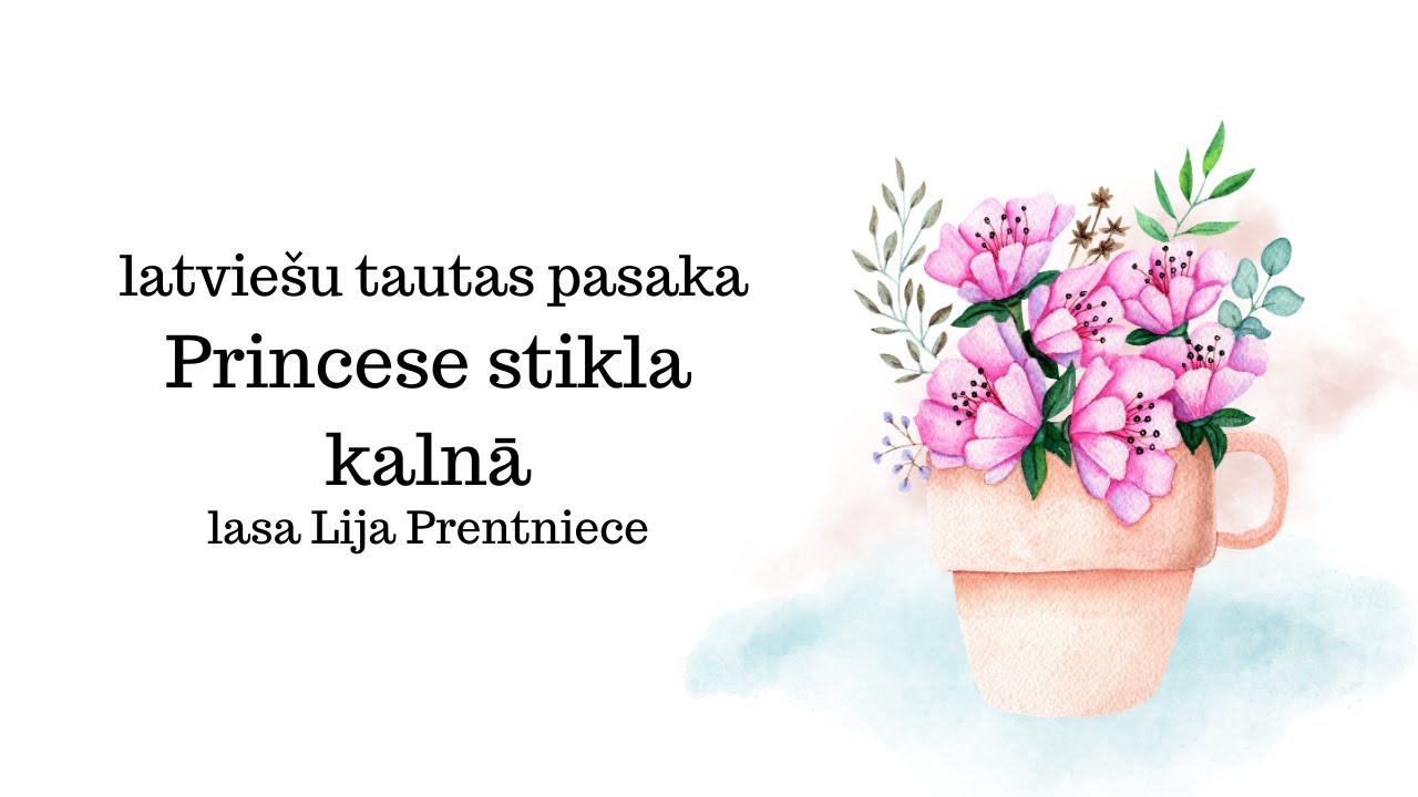 Princese stikla kalnā (Lasa Lija Prentniece)