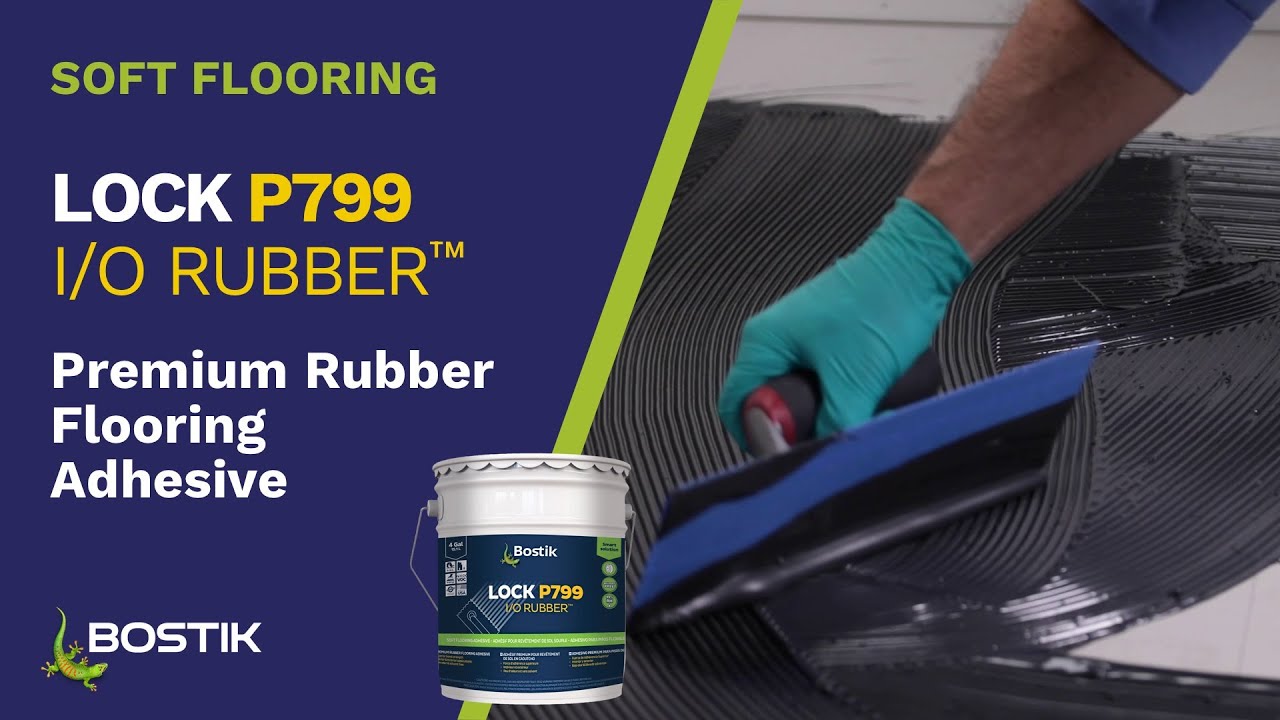 P799 I/O RUBBER™ – Premium Rubber Flooring Adhesive