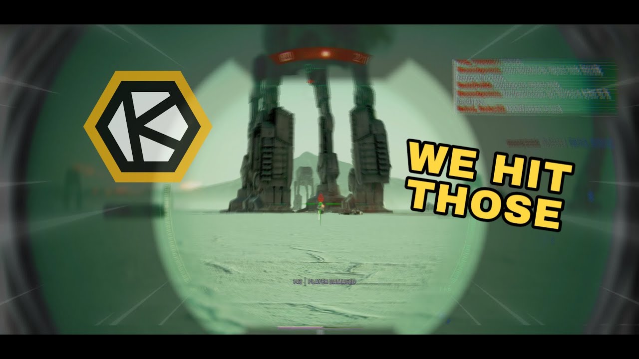 WE HIT THOSE / GALACTIC ASSAULT / KYBER BATTLEFRONT 2