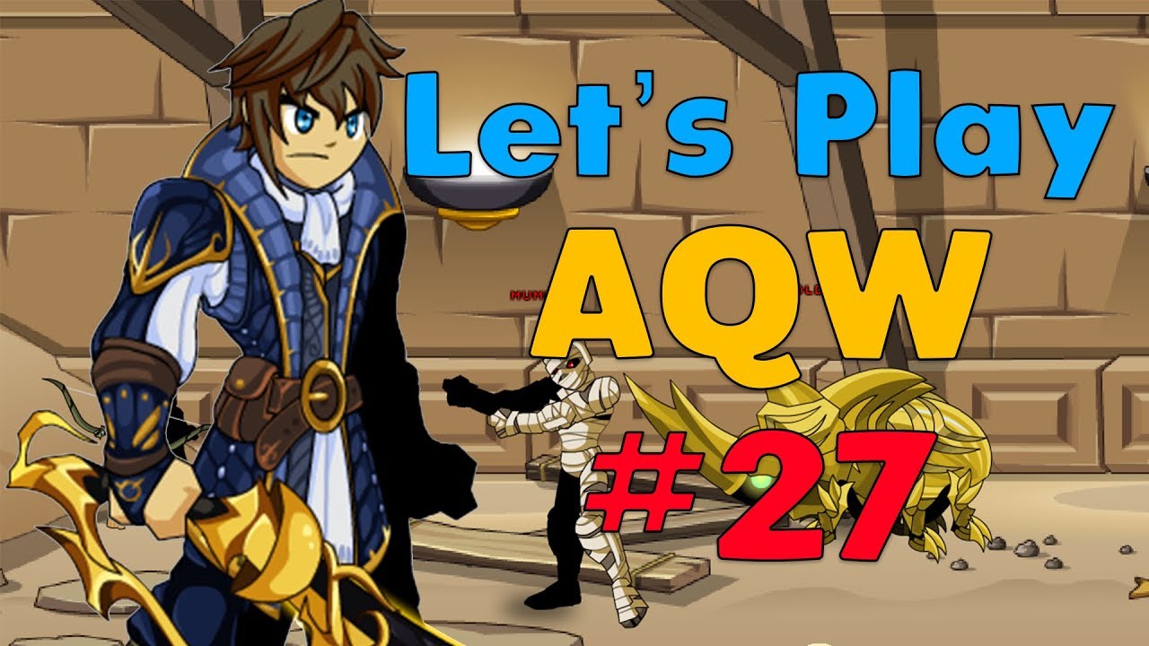Let's Play AQW #27 - Pyramids Adventure!