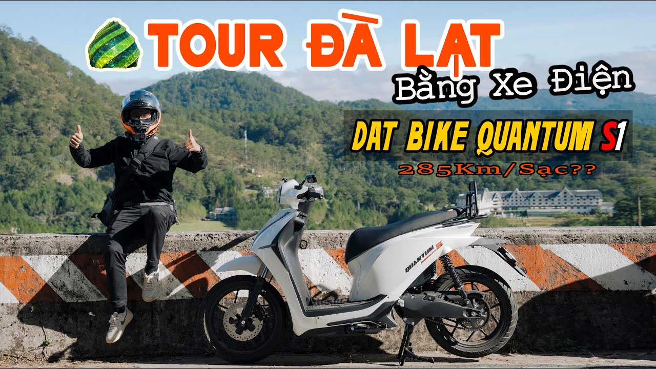 Phượt Đà Lạt Bằng Xe Điện Dat Bike Quantum S1 | Xe Điện Đi Tour Leo Đèo Nổi Không |TíchTravel#201