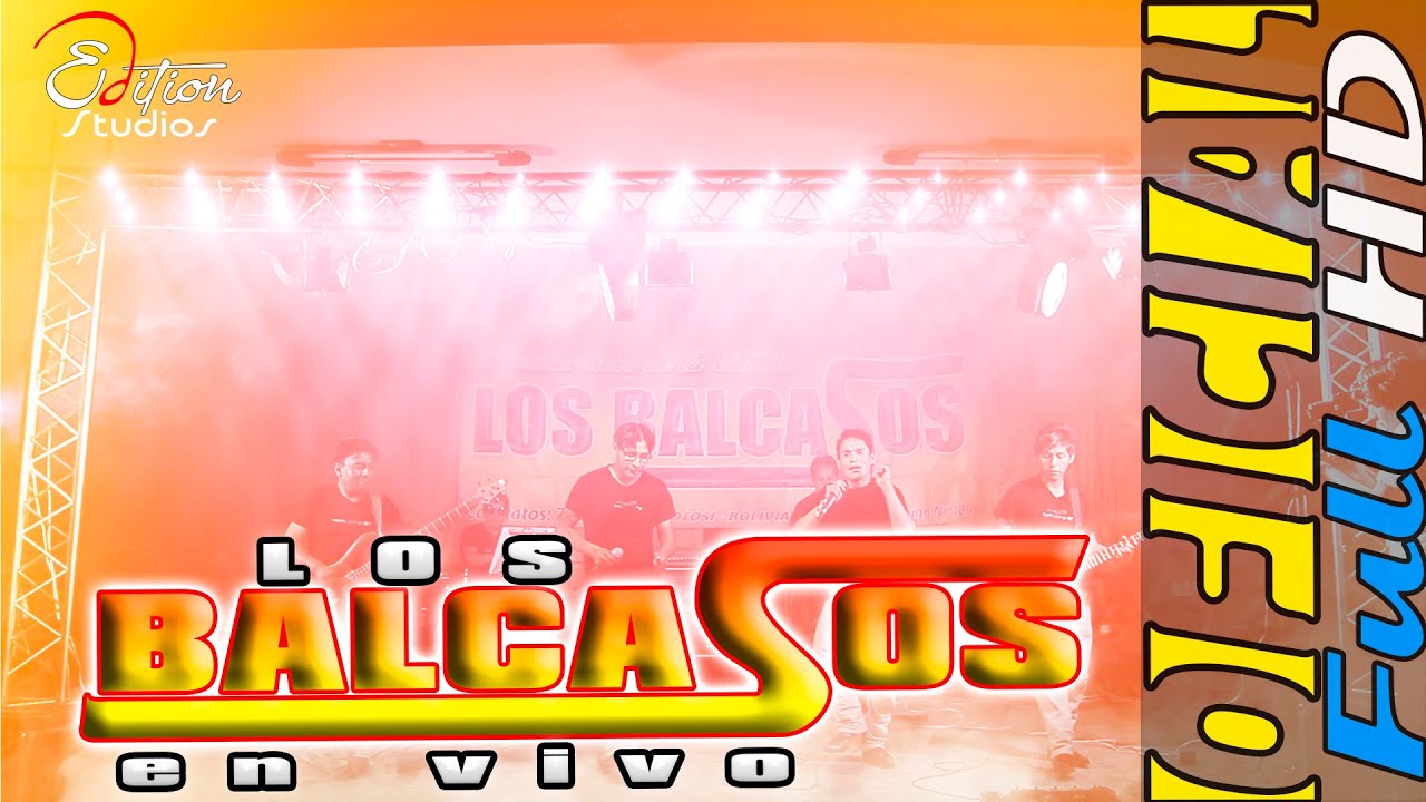 BALCASOS EN VIVO - PRUEBA DE AMOR (edition studios)