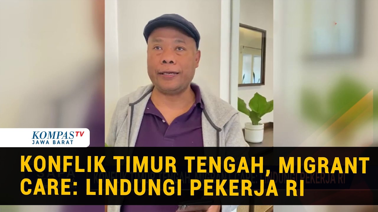 Migrant Care Desak Pemerintah Lindungi Pekerja Migran di Tengah Konflik Timur Tengah